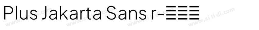 Plus Jakarta Sans r字体转换